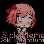 Sick Meme Sayori