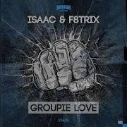 Dj Isaac Groupie Love