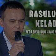 Rosululloh Keladur Otabek Muhammadzohid