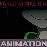 13 Seizure Warning Animation Megalo Strike Back Vocal Cover By Meltberry