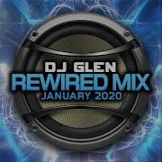 Dj Glen Rewired Mix January 2020 Makina Hardcore 2