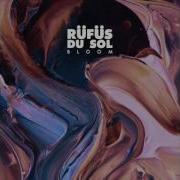 Rüfüs Du Sol Until The Sun Needs To Rise