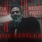 Joe Kessler Edit