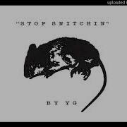 Stop Snitchin Yg Minus