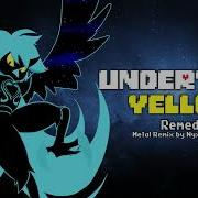 Undertale Yellow Remix