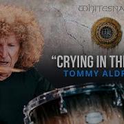 Tommy Aldridge Crying In The Rain