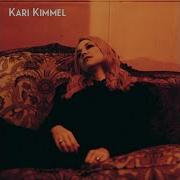 Kari Kimmel I Only Want You Single