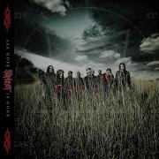 Vermilion Pt 2 Bloodstone Mix Slipknot