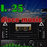 Did Surprise Italo Disco Mix Vol 25