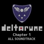 Deltarune Chapter 1 Ost