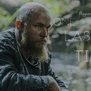 Vikings Ragnar Lothbrok One Last Time Tribute