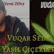 Yasil Cicekler Azeri Bass