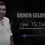 Armen Geloyan Tu Duri