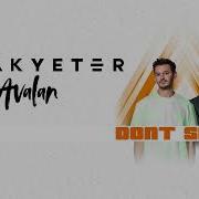 Burak Yeter Don T Speak