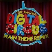 Digital Circus Theme Remix