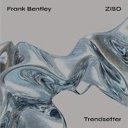 Youval Ziso Frank Bentley