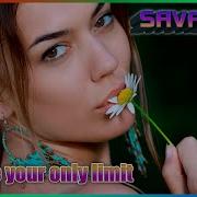 Savage 44 You Are Your Only Limit Eurodance 2024