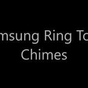 Samsung Ringtone Chimes