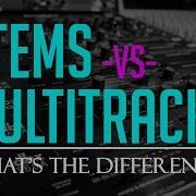 Stems Multitrack