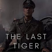 The Last Tiger Edit