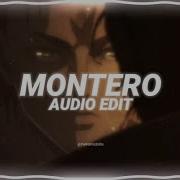 Montero Lil Nas X Audio Edit