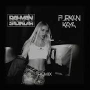 Furkan Kaya Remix