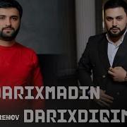 Perviz Tahir Asif Meherremov Darixmadin Darixdiqim Yeni Trend Remix Tik Tok Trend 2024