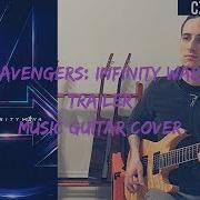 Avengers Infinity War Official Trailer Music Guitar Cover