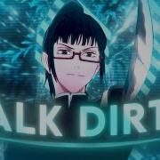 Maki Zenin Amv Edit Talk Dirty