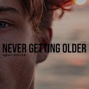 Never Getting Older Next Route Background Music Audio Library Release