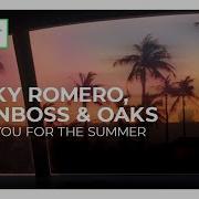 Nicky Romero Ownboss Love You For The Summer