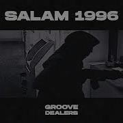 Salam 1996 Groove Dealers Avec Memphis