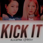 Blackpink Kick It