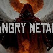 Angry Metal Episode 2 Metal Heavy Workout Music