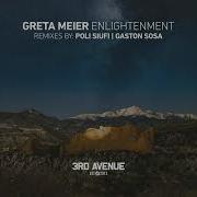 Greta Meier Enlightenment Poli Siufi Remix