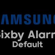 Chiruyudophones Samsung Galaxy Alarm Bixby Alarm Default