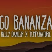 Bananza X