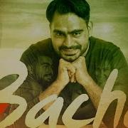 Bacha Remix Song