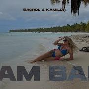 Bagrol Kamilos Bam Bam Official Music Video