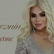 Nazenin Sen Getme 2024 Remix Ayxan Deniz