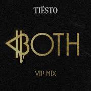 Both Tiesto Remix