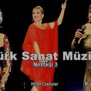 Karışık Nostalji Türk Sanat Müziği Dinle