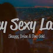 Hey Sexy Lady Lyrics