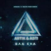 Бла Бла Shnaps Kolya Funk Remix Artik Asti