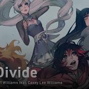 Rwby На Русском Divide Onsa Media