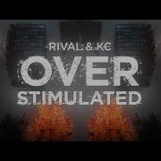 Rival Kc Overstimulated