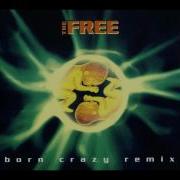 The Free Born Crazy