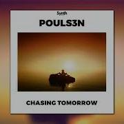 Pouls3N Chasing Tomorrow Synth Collective