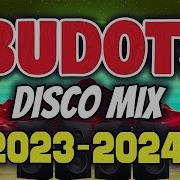 Budots Techno Disco Remix 2023