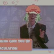 Never Gonna Give You Up Renai Circulation